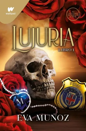 LUJURIA. LIBRO 1 (PECADOS PLACENTEROS  2)