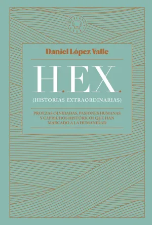 HEX (HISTORIAS EXTRAORDINARIAS)