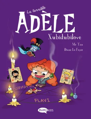 LA TERRIBLE ADÈLE VOL.10 XUBIDUBILOVE LA TERRIBLE ADÈLE VOL.10 XUBIDUBILOVE