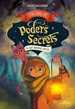 EL GAT NÚMERO TRETZE (COL·LEGI DE PODERS SECRETS  1)