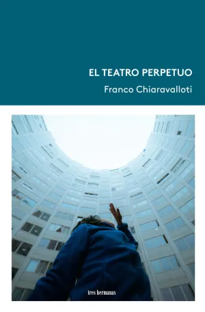 EL TEATRO PERPETUO