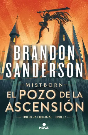 EL POZO DE LA ASCENSIÓN (TRILOGÍA ORIGINAL MISTBORN  2)