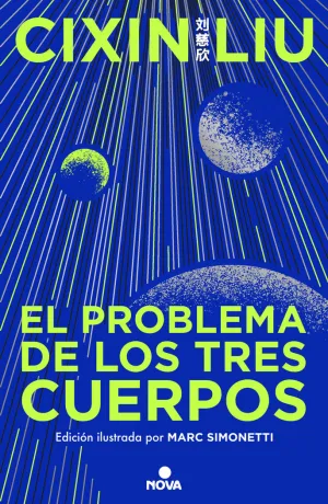 EL PROBLEMA DE LOS TRES CUERPOS (EDICIÓN ILUSTRADA) (TRILOGÍA DE LOS TRES CUERPOS  1)