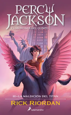 LA MALDICIÓN DEL TITÁN (PERCY JACKSON Y LOS DIOSES DEL OLIMPO  3)