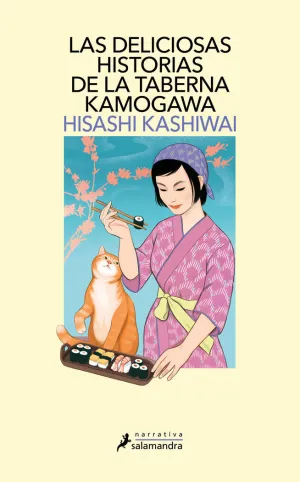 LAS DELICIOSAS HISTORIAS DE LA TABERNA KAMOGAWA (TABERNA KAMOGAWA  2)