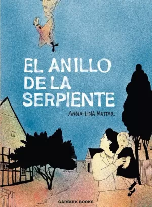 EL ANILLO DE LA SERPIENTE EL ANILLO DE LA SERPIENTE