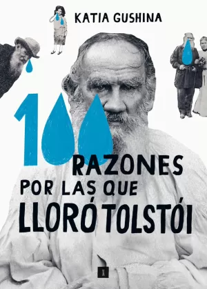 100 RAZONES POR LAS QUE LLORO TOLSTOI 100 RAZONES POR LAS QUE LLORO TOLSTOI