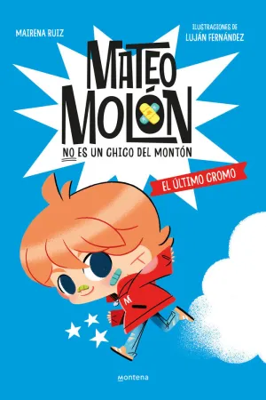 EL ÚLTIMO CROMO (MATEO MOLÓN  1)