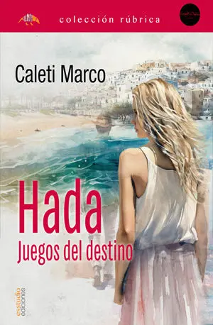 HADA. JUEGOS DEL DESTINO HADA. JUEGOS DEL DESTINO