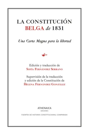 LA CONSTITUCIÓN BELGA DE 1831 LA CONSTITUCIÓN BELGA DE 1831