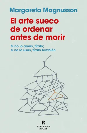 EL ARTE SUECO DE ORDENAR ANTES DE MORIR EL ARTE SUECO DE ORDENAR ANTES DE MORIR