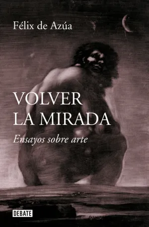 VOLVER LA MIRADA