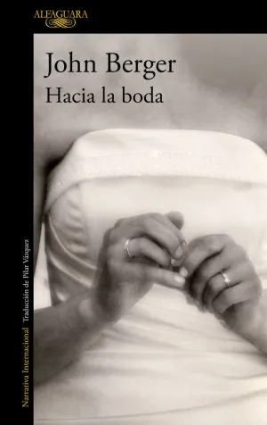 HACIA LA BODA