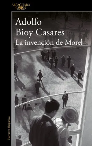 LA INVENCIÓN DE MOREL (EDICIÓN DEFINITIVA)
