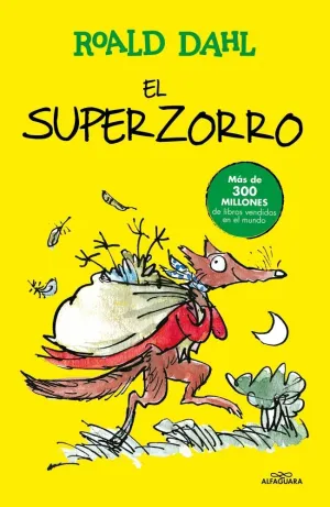 EL SUPERZORRO (COLECCIÓN ALFAGUARA CLÁSICOS) EL SUPERZORRO (COLECCIÓN ALFAGUARA CLÁSICOS)