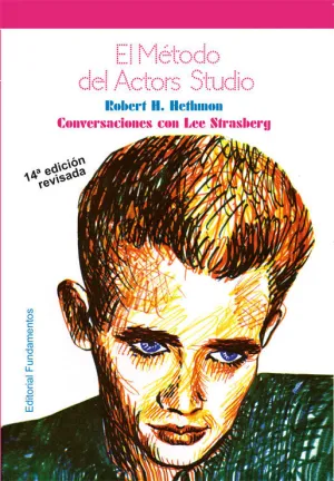 EL MÉTODO DEL ACTORS STUDIO (EDICIÓN REVISADA) EL MÉTODO DEL ACTORS STUDIO (EDICIÓN REVISADA)