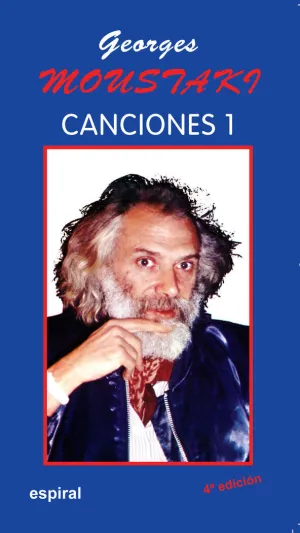 CANCIONES I DE GEORGES MOUSTAKI CANCIONES I DE GEORGES MOUSTAKI