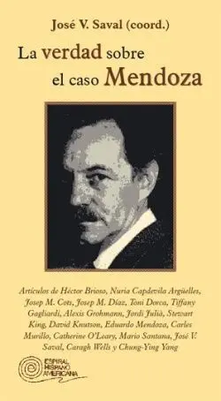 LA VERDAD SOBRE EL CASO MENDOZA