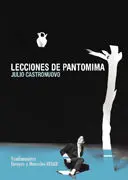 LECCIONES DE PANTOMIMA LECCIONES DE PANTOMIMA