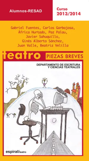 ALUMNOS. TEATRO. PIEZAS BREVES ALUMNOS. TEATRO. PIEZAS BREVES