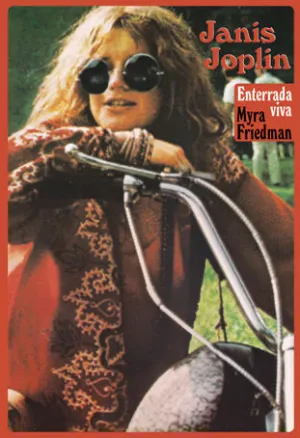 JANIS JOPLIN. 6º EDICIÓN REVISADA JANIS JOPLIN. 6º EDICIÓN REVISADA