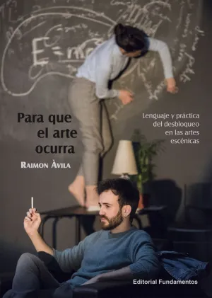 PARA QUE EL ARTE OCURRA PARA QUE EL ARTE OCURRA