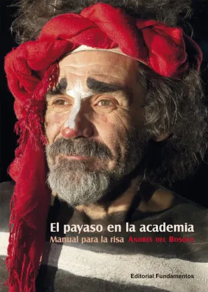 EL PAYASO EN LA ACADEMIA EL PAYASO EN LA ACADEMIA