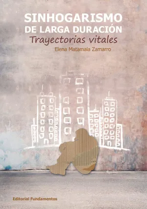 SINHOGARISMO DE LARGA DURACIÓN SINHOGARISMO DE LARGA DURACIÓN