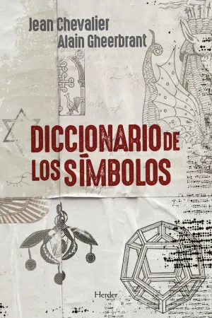 DICCIONARIO DE LOS SIMBOLOS DICCIONARIO DE LOS SIMBOLOS