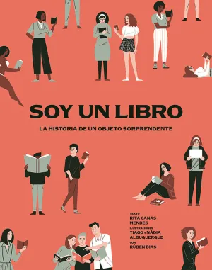 SOY UN LIBRO, LA HISTORIA DE UN OBJETO SORPRENDENTE SOY UN LIBRO, LA HISTORIA DE UN OBJETO SORPRENDENTE