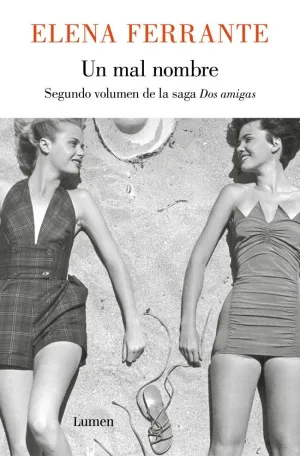UN MAL NOMBRE (DOS AMIGAS 2) UN MAL NOMBRE (DOS AMIGAS 2)