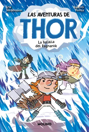 LA BATALLA DE RAGNARÖK (LAS AVENTURAS DE THOR  3)