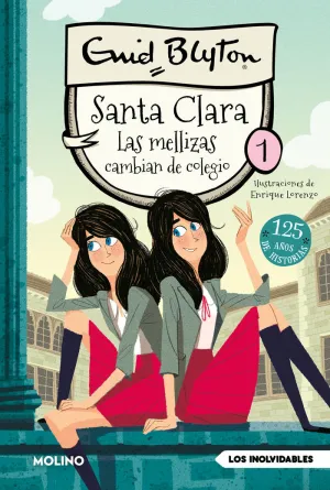 LAS MELLIZAS CAMBIAN DE COLEGIO (SANTA CLARA  1)