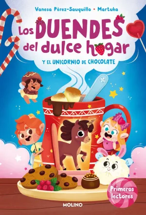 LOS DUENDES DEL DULCE HOGAR 2 - LOS DUENDES DEL DULCE HOGAR Y EL UNICORNIO DE CHOCOLATE
