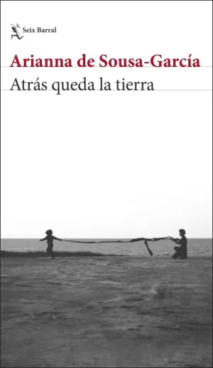 ATRÁS QUEDA LA TIERRA ATRÁS QUEDA LA TIERRA