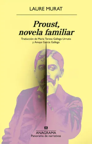 PROUST, NOVELA FAMILIAR PROUST, NOVELA FAMILIAR