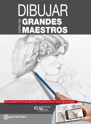 DIBUJAR COMO LOS GRANDES MAESTROS DIBUJAR COMO LOS GRANDES MAESTROS
