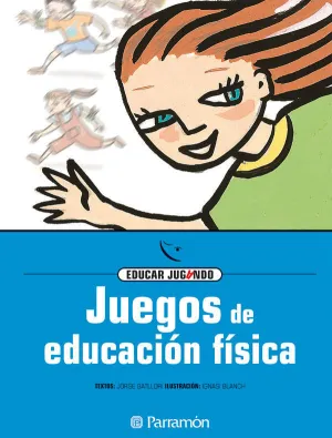 JUEGOS DE EDUCACIÓN FÍSICA