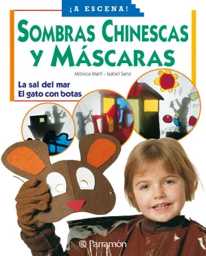 SOMBRAS CHINESCAS Y MASCARAS SOMBRAS CHINESCAS Y MASCARAS