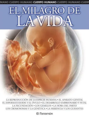 EL MILAGRO DE LA VIDA