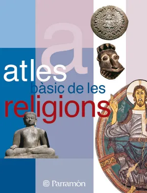 ATLES BÀSIC DE LES RELIGIONS