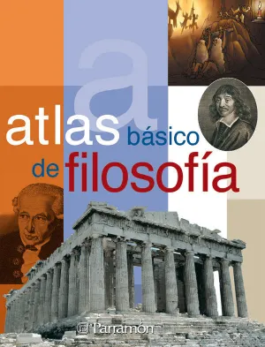 ATLAS BÁSICO DE FILOSOFÍA