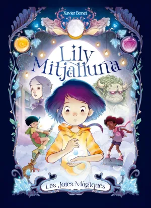 LES JOIES MÀGIQUES (LA LILY MITJALLUNA  1)