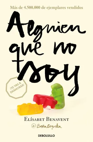 ALGUIEN QUE NO SOY (MI ELECCIÓN  1)