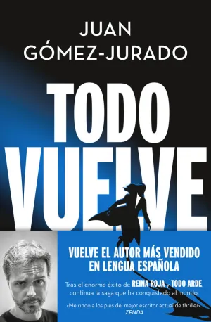TODO VUELVE (TODO ARDE  2)