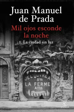 MIL OJOS ESCONDE LA NOCHE LA CIUDAD SIN LUZ MIL OJOS ESCONDE LA NOCHE LA CIUDAD SIN LUZ