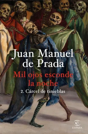 MIL OJOS ESCONDE LA NOCHE 2. CARCEL DE TINIEBLAS MIL OJOS ESCONDE LA NOCHE 2. CARCEL DE TINIEBLAS