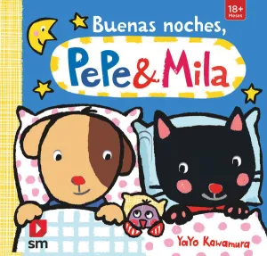 P&M.BUENAS NOCHES,PEPE Y MILA