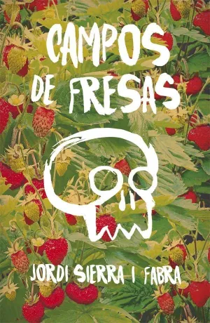 CAMPOS DE FRESAS CAMPOS DE FRESAS