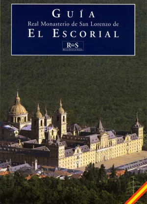 REAL MONASTERIO DE SAN LORENZO DE EL ESCORIAL